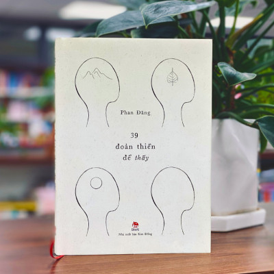 (Bìa Cứng) 39 ĐOẢN THIỀN ĐỂ THẤY - Nhà báo Phan Đăng