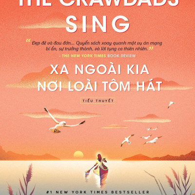Xa Ngoài Kia Nơi Loài Tôm Hát - Where The Crawdads Sing
