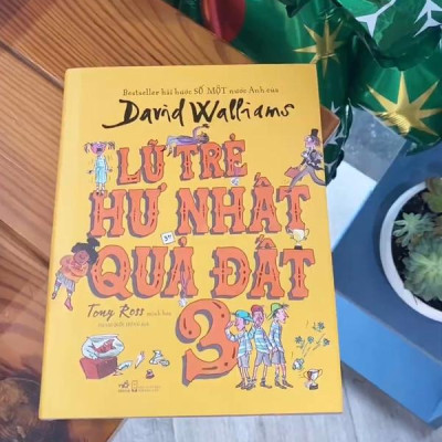 Sách - Lũ trẻ hư nhất quả đất (Tập 3) (Nhã Nam HCM)