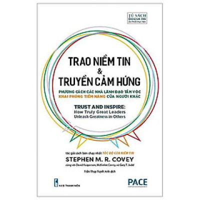 Trao Niềm Tin Và Truyền Cảm Hứng - Trust And Inspire