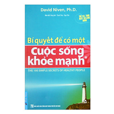 Sách tư duy : Bí Quyết Để Có Một Cuộc Sống Khỏe Mạnh - First News