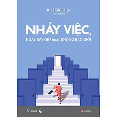 Nhảy Việc, Ngay Bây Giờ Hoặc Không Bao Giờ