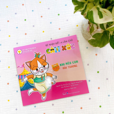 BỘ SÁCH BÉ NHẬN BIẾT VÀ LÀM CHỦ CẢM XÚC