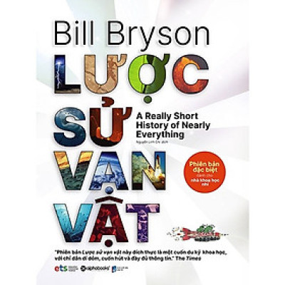 Trạm Đọc | Lược Sử Vạn Vật - Phiên bản dành cho nhà khoa học nhí