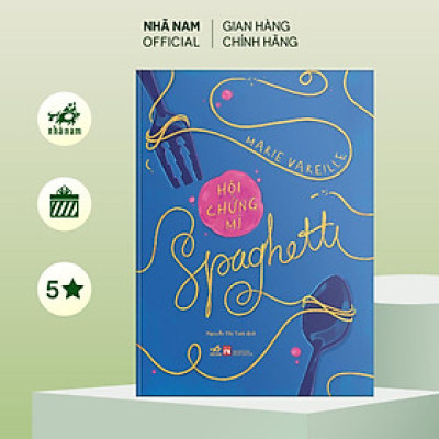 Sách - Hội chứng mì Spaghetti (Marie Vareilie) (Nhã Nam Official)