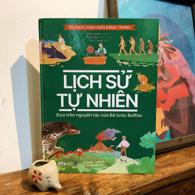 Tri Thức Kinh Điển Bằng Tranh - Lịch Sử Tự Nhiên