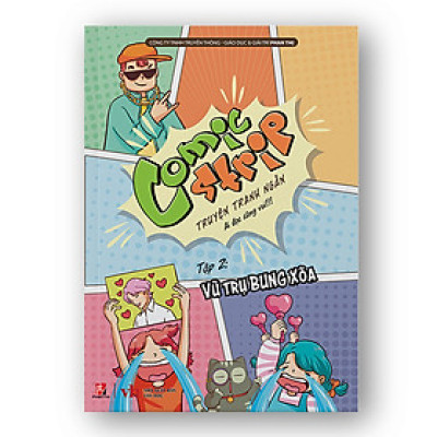 Comic Strip - Tập 2: Vũ Trụ Bung Xõa