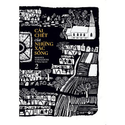 Sách - Cái Chết Của Những Xác Sống - Masaya Yamaguchi - AZ Việt Nam