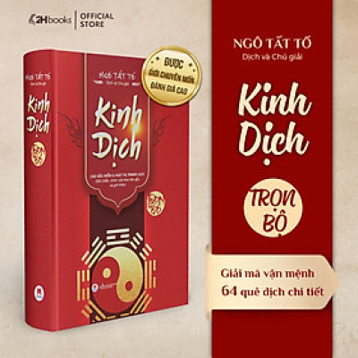 Sách- Kinh Dịch Trọn Bộ, Bìa Cứng (Ngô Tất Tố)- Sách Phong Thủy Kinh Dịch (Tái bản 2019)- 2HBooks