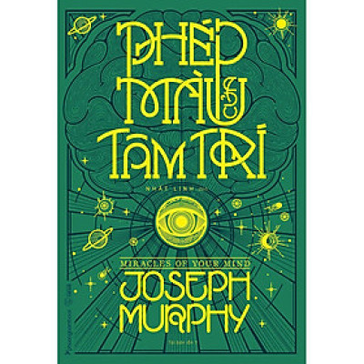 Phép Màu Của Tâm Trí