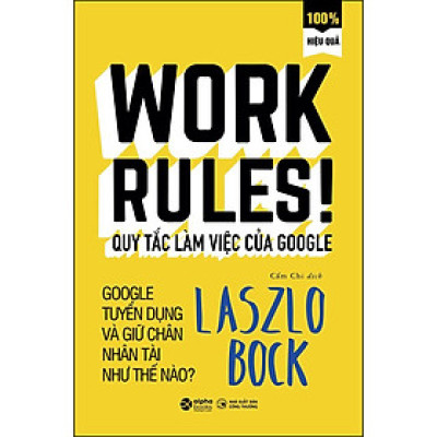 Trạm Đọc | Quy Tắc Làm Việc Của Google