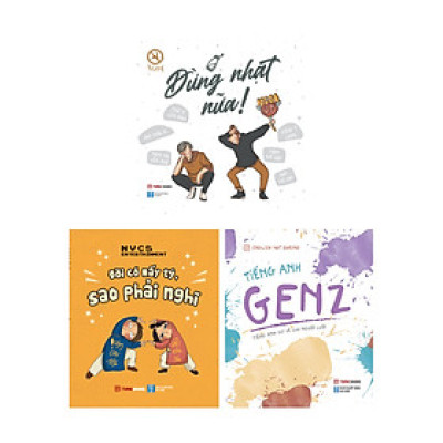 Combo Dành Cho GenZ: Tiếng Anh GenZ + Đừng Nhạt Nữa + Đời Có Mấy Tý, Sao Phải Nghĩ (Bộ 3 Cuốn) 