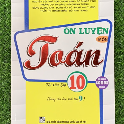 Combo Ôn Luyện Toán+ Ôn Luyện Ngữ Văn Thi vào Lớp 10 ( Dùng Chung cho các bộ SGK Hiện Hành) (HA-MK)