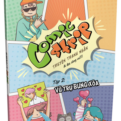 Comic Strip - Tập 2: Vũ Trụ Bung Xõa