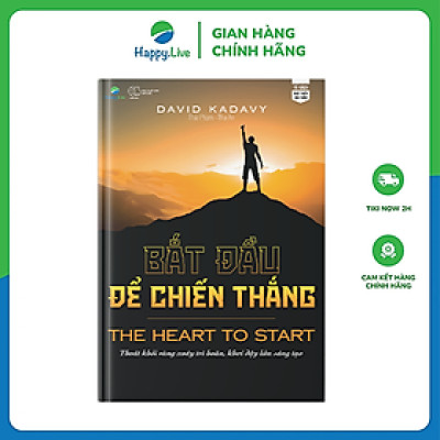 Sách Bắt đầu để chiến thắng - Thoát khỏi vùng xoáy trì hoãn, khơi dậy lửa sáng tạo! - Happy Live