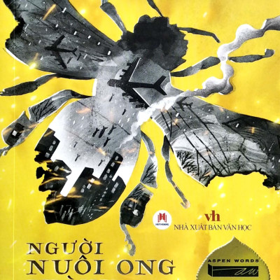 Người Nuôi Ong Thành Aleppo - The Beekeeper Of Aleppo (Aspen Words Literary Prize Winner)