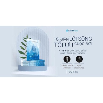 Tối giản lối sống - Tối ưu cuộc đời - Bản Quyền