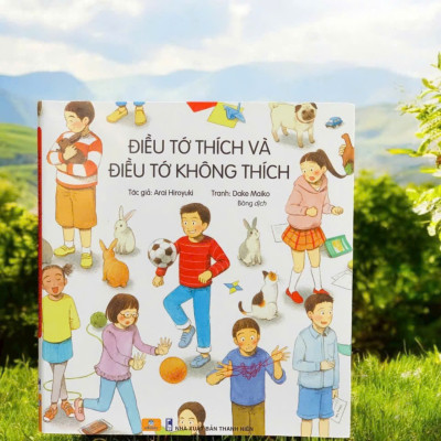 Sách - Điều Tớ Thích Và Điều Tớ Không Thích - ndbooks