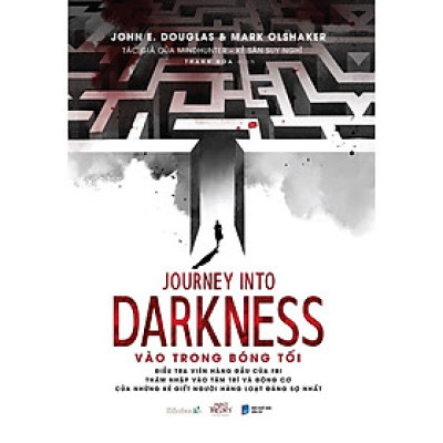 Cuốn Văn Học Hành Động Hay: Journey Into Darkness - Vào Trong Bóng Tối