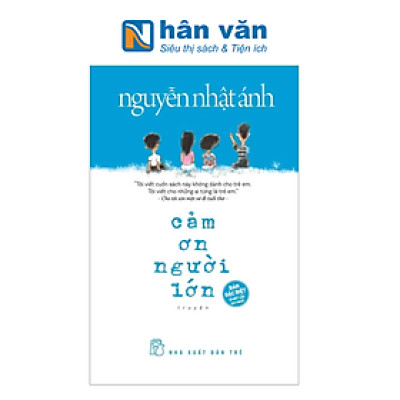 Cảm Ơn Người Lớn (Bìa Cứng)