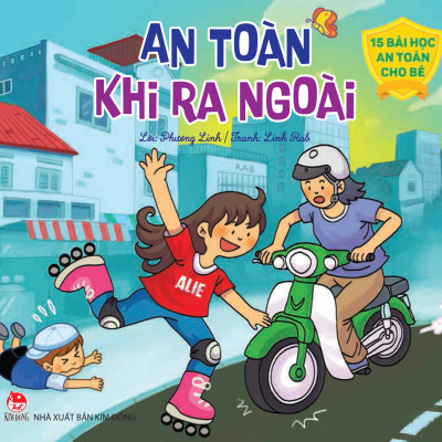Combo 15 Bài Học An Toàn Cho Bé (2 Cuốn)