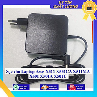 Sạc cho Laptop Asus X511 X551CA X511MA X501 X501A X501U - Hàng Nhập Khẩu New Seal