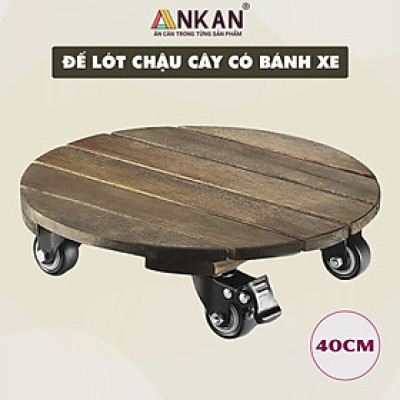 Đế Lót Chậu Cây Có Bánh Xe, Tròn 40cm, Màu Đen, Tải Trọng 150Kg, Di Chuyển Chậu Cây to, Thương Hiệu ANKAN