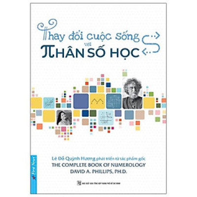 Thay Đổi Cuộc Sống Với Nhân Số Học