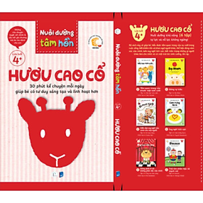 NUÔI DƯỠNG TÂM HỒN – BỘ SÁCH HƯƠU CAO CỔ - Nuôi dưỡng khả năng tự lực và nỗ lực không ngừng!