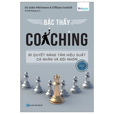 Sách - Bậc Thầy Coaching - Bí Quyết Nâng Tầm Hiệu Suất Cá Nhân Và Đội Nhóm
