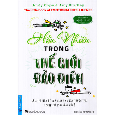 Combo : Xóa Tan Muộn Phiền - Sống Đời Bình Yên (3 Cuốn): Hồn Nhiên Trong Thế Giới Đảo Điên + Khó Cỡ Nào Cũng Gỡ + Tìm Bình Yên Giữa Vạn Biến