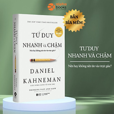 Trạm Đọc Official | Sách - Tư Duy Nhanh Và Chậm