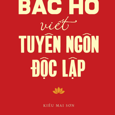 Sách - Combo Sách Búp Sen Xanh + Bác Hồ Viết Tuyên Ngôn Độc Lập (Bộ 2 Cuốn) - Tặng Kèm 1 Obi + 2 Postcard - Độc Quyền Fahasa
