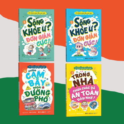 Kỹ Năng Sinh Tồn Cho Trẻ ( Tập 4 ): Những cạm bẫy ngoài đường phố (*** Sách Bản Quyền ***)