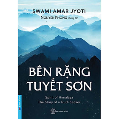 Bên Rặng Tuyết Sơn - Nguyên Phong