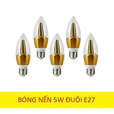 Combo 5 combo 10 đèn nến đui E27 LED ánh sáng vàng nắng hiện đại
