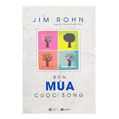 Bộ Sách Jim Rohn: Bốn Mùa Cuộc Sống - Châm Ngôn Ngày Mới (Tái Bản)