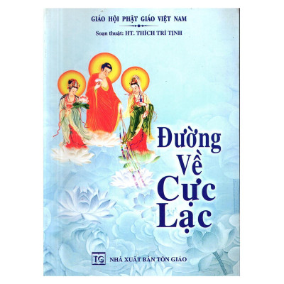 Sách - Đường Về Cực Lạc - Tổ In Ấn Kinh Phật
