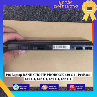 Pin Laptop dùng cho HP PROBOOK 640 G1 - ProBook 640 G1 645 G1 650 G1 655 G1 - Hàng Nhập Khẩu  MIBAT725