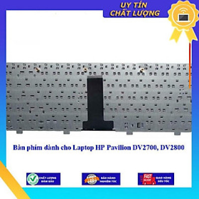 Bàn phím dùng cho Laptop HP Pavilion DV2700 DV2800 - Hàng Nhập Khẩu New Seal