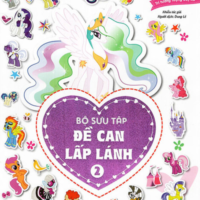 Combo 2 Cuốn My Little Pony - Bộ Sưu Tập Đề Can Lấp Lánh ( T1 + T2 )