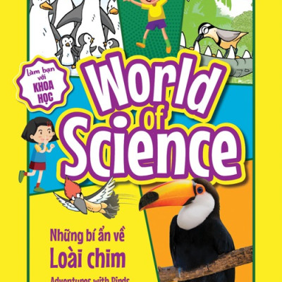 World of Science – Làm bạn với khoa học - Set 1 (Lựa chọn theo chủ đề)