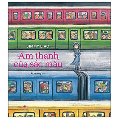 Sách - Âm Thanh Của Sắc Màu - Bìa Cứng