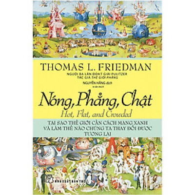 Nóng, phẳng, chật - Bản Quyền