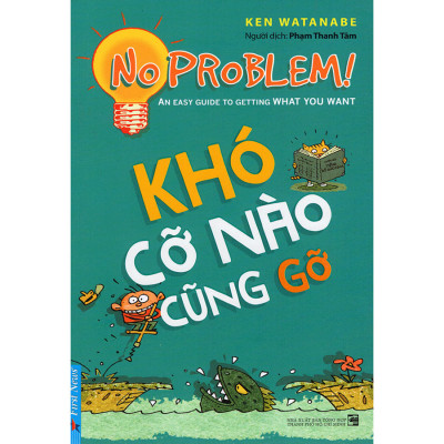 Combo : Xóa Tan Muộn Phiền - Sống Đời Bình Yên (3 Cuốn): Hồn Nhiên Trong Thế Giới Đảo Điên + Khó Cỡ Nào Cũng Gỡ + Tìm Bình Yên Giữa Vạn Biến