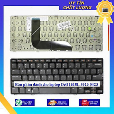 Bàn phím dùng cho laptop Dell 1618L 5323 5423  - Hàng Nhập Khẩu New Seal