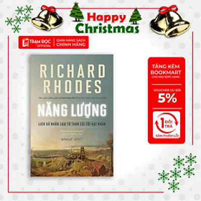 Trạm Đọc Official | Năng Lượng - lịch sử nhân loại từ than củi tới hạt nhân