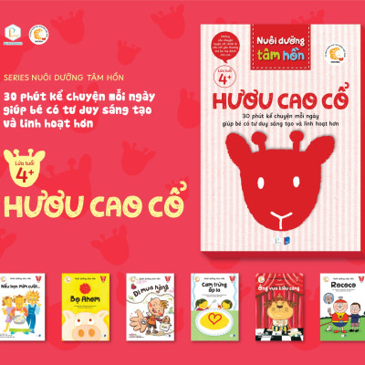 Bộ nuôi dưỡng tâm hồn - Bộ Hươu Cao Cổ lứa tuổi 4+ (trọn bộ gồm 6 quyển) - Shichida