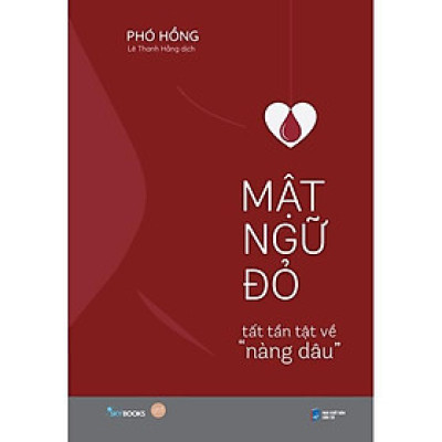 Sách - Mật Ngữ Đỏ - Tất Tần Tật Về Nàng Dâu - AZ Việt Nam