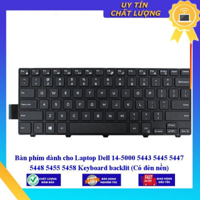 Bàn phím dùng cho Laptop Dell 14-5000 5443 5445 5447 5448 5455 5458  - Hàng Nhập Khẩu New Seal